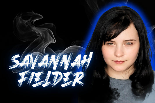ACTOR SPOTLIGHT - SAVANNAH FIELDER